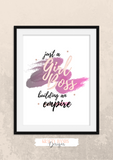 Girl Boss - Building an Empire - Home / Office Print - Krafty Hands Designs