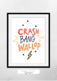 Crash Bang Wallop - Nursery Print - Krafty Hands Designs