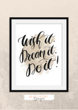 Wish it, Dream it, Do it! - Home Print - Krafty Hands Designs
